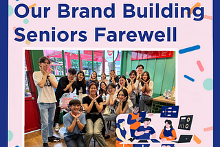 Interview: words from the Brand Building team’s 4th-year members