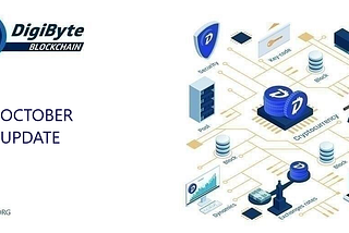 DigiByte October Update