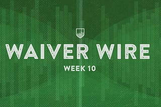 Week 10 waiver wire reactions