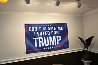 COOL Don’t blame me I voted for Trump flag