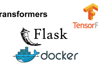 How to containerize a HuggingFace Transformers Model using Docker and Flask?