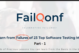 FailQonf - What celebration of failure meant for me…—Part 1