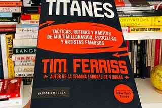 Titanes de Tim Ferriss — reseña del libro