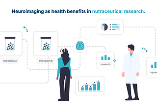 How neuroimaging will address health benefits in nutraceuticals research?