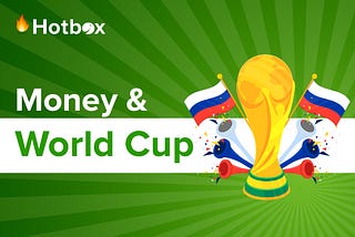 Money & World Cup