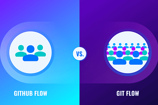 GitHub Flow Versus Git Flow: What’s the Difference?