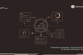 AI Workflow Automation: The Practical Guide for Growth and Revenue Teams