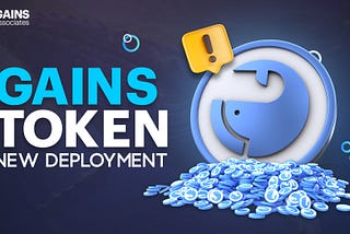 🐳 New GAINS Token Deployment