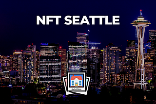 NFT Seattle!