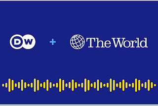DW and “The World” Announce Content Collaboration