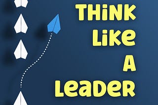 Developing A Leadership Mindset