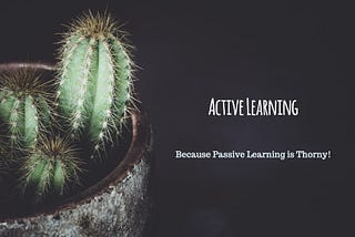 Active Learning — Say Yeah!
