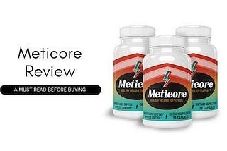 Meticore Review 2021| Does Meticore Really Work To Lose Weight?