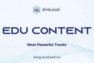 Most powerful trucks