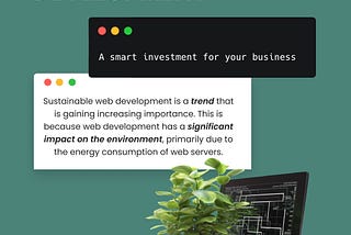 Sustainable Web Development: A Smart Investment for Your Company