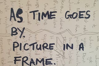 AS TIME GOES BY/PICTURE IN A FRAME