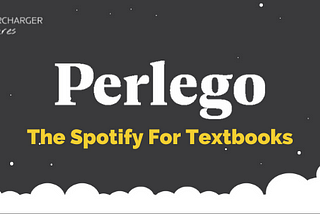 Perlego : The Spotify for Textbooks