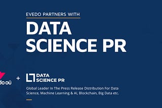 DataSciencePR Network has officially reached a strategic partnership with Evedo