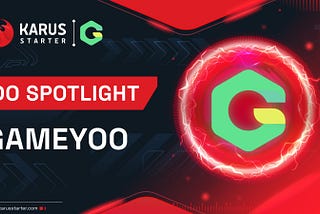 Karus Starter IDO Spotlight: GameYoo