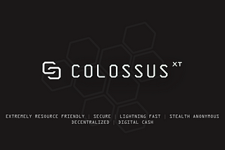ColossusXT (COLX) Is About To Be Put To The Test