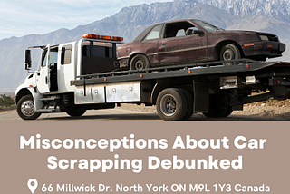 Common Myths and Misconceptions About Car Scrapping Debunked