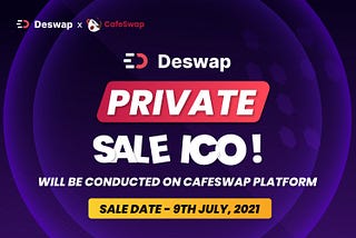 DESWAP ICO PRIVATE SALE PARTICIPATION STEP BY STEP GUIDE