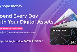 Hope.money Unveils HopeCard, a Holistic Crypto Solution for One’s Daily Spending Needs