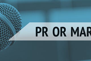 What’s the difference between PR and marketing?
