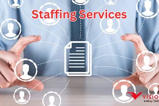 Top Staffing Services in Noida and Delhi: Finding the Right Talent for Your Business