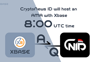 XBase AMA with CryptoNews ID 14 Dec