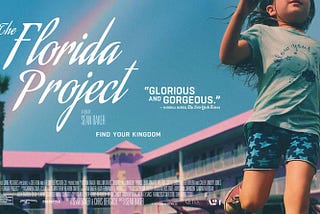 FIERCE KIDS: LESSONS FROM THE FLORIDA PROJECT