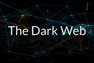 A Brief Prelude on Dark Web