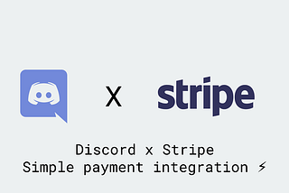 Discord x Stripe : Simple payment integration ⚡️