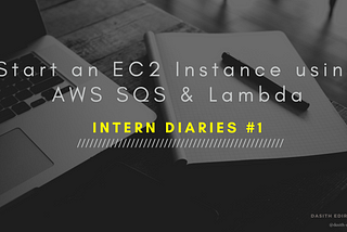 Start an EC2 Instance using AWS SQS & Lambda