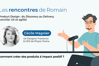 Cécile Magnier — 5 — Comment créer des produits à impact positif ?