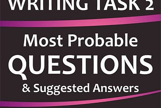 [EPUB[BEST]} IELTS Academic Writing Task 2 Most Probable Questions: May — August 2021