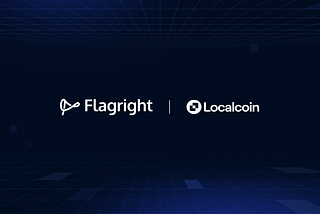 Localcoin Chooses Flagright to Enhance AML Compliance & Crypto Transaction Monitoring