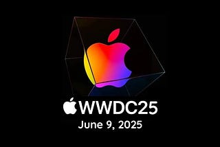 WWDC 2025 Developer Special Edition | Fatbobman’s Swift Weekly #088