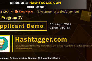 Airdrop: 1000 USDC. Hashtagger Applicant Demo for BNBchain MVB