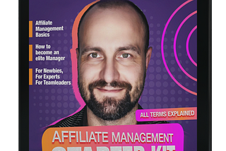 The Affiliate Management Starter Kit: A Comprehensive Guide for Digital Ebooks