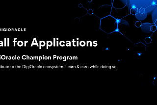 🚀 Introducing the DigiOracle Champion Program 🚀
