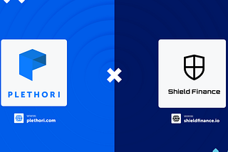 Plethori Partners With Multichain DeFi Insurance Aggregator — Shield Finance