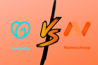 Godaddy v/s Namecheap | Where to buy my domain?