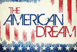 The “American Dream”-Jada Daniel