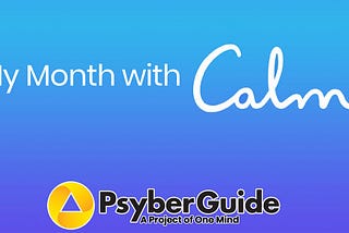 My Month with Calm