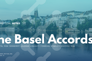 The Basel Accords and Financial Crises