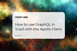 The featured image for the article. How to use GraphQL in Vue3 with the Apollo Client