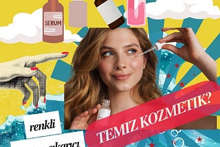 Temiz Kozmetik Nedir? Ne işe yarar?