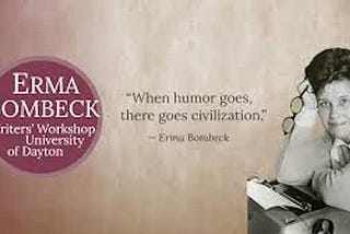 Top Lessons From Erma Bombeck