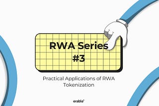 Cover RWA Series #3 — Practical Applications